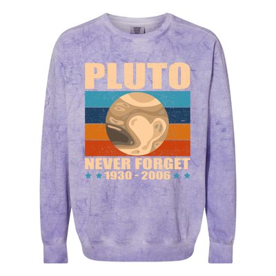 Pluto Never Forget Old Planet Dwarf Planet Great Gift Colorblast Crewneck Sweatshirt