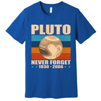 Pluto Never Forget Old Planet Dwarf Planet Great Gift Premium T-Shirt