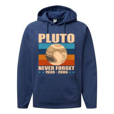 Pluto Never Forget Old Planet Dwarf Planet Great Gift Performance Fleece Hoodie