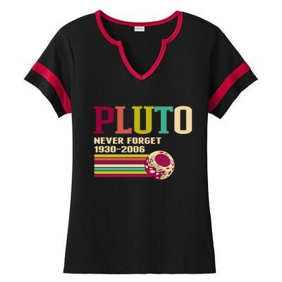 Pluto Never Forget 19302006 Solar System Planet Ladies Halftime Notch Neck Tee