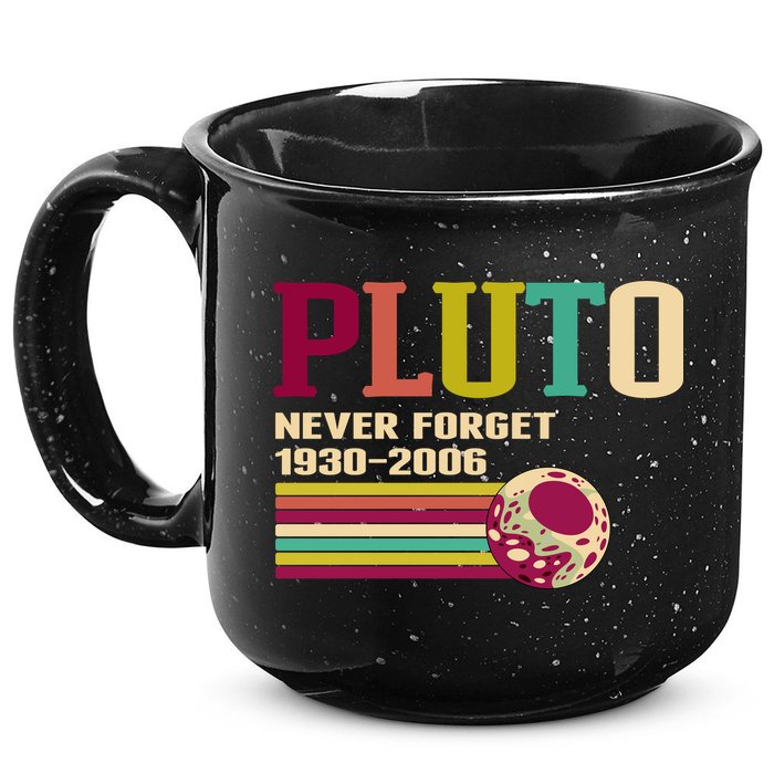 Pluto Never Forget 19302006 Solar System Planet 15oz Campfire Ceramic Mug