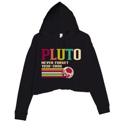 Pluto Never Forget 19302006 Solar System Planet Crop Fleece Hoodie