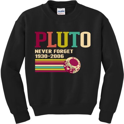Pluto Never Forget 19302006 Solar System Planet Kids Sweatshirt