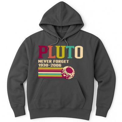 Pluto Never Forget 19302006 Solar System Planet Hoodie