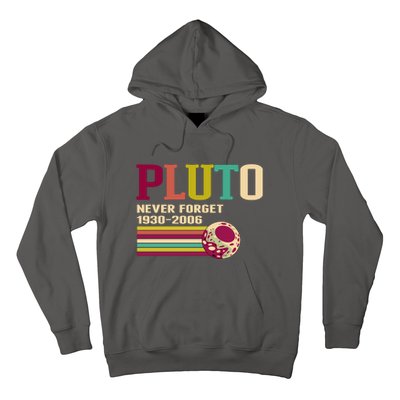 Pluto Never Forget 19302006 Solar System Planet Hoodie