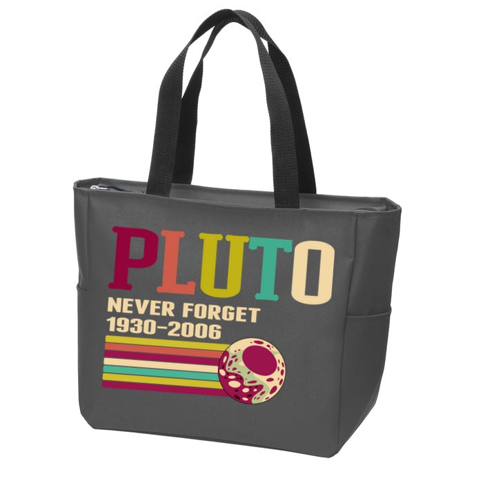 Pluto Never Forget 19302006 Solar System Planet Zip Tote Bag