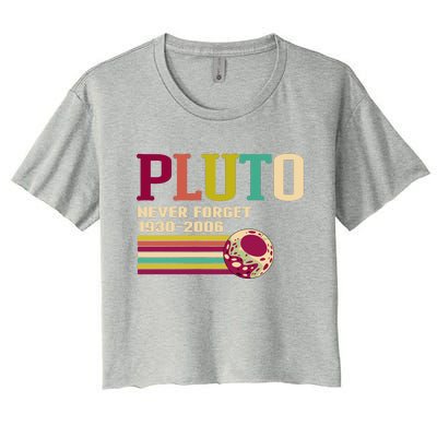 Pluto Never Forget 19302006 Solar System Planet Women's Crop Top Tee