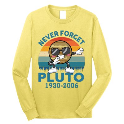 Pluto Never Forget 1930 2006 Space Science Teacher Long Sleeve Shirt