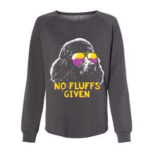 Poodle No Fluffs Funny Gifts Womens California Wash Sweatshirt