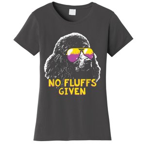 Poodle No Fluffs Funny Gifts Women's T-Shirt