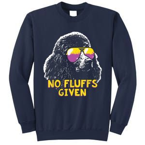 Poodle No Fluffs Funny Gifts Sweatshirt