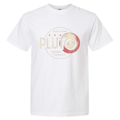 Pluto Never Forget Funny Pluto Pluto Lover Pluto Garment-Dyed Heavyweight T-Shirt