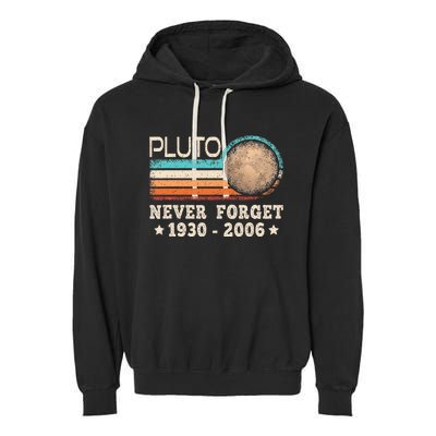 Pluto Never Forget Funny Planet Space Science Garment-Dyed Fleece Hoodie