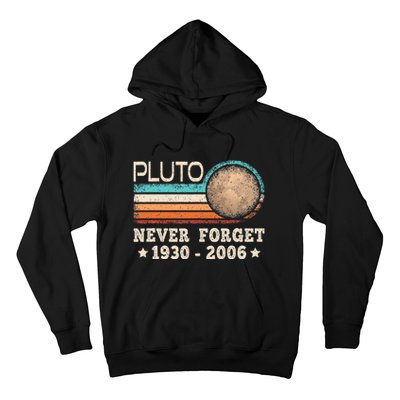 Pluto Never Forget Funny Planet Space Science Hoodie