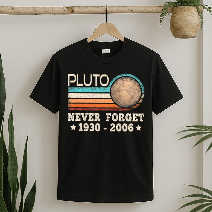 Pluto Never Forget Funny Planet Space Science T-Shirt