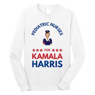 Pediatric Nurses For Kamala Harris Walz 2024 IM With Her Premium Long Sleeve Shirt