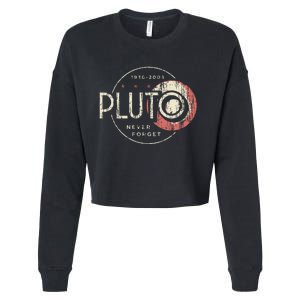 Pluto Never Forget Funny Pluto Pluto Lover Pluto Cropped Pullover Crew