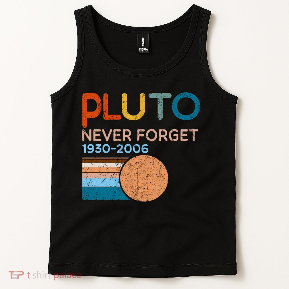 Pluto Never Forget 1930 2006 Tank Top