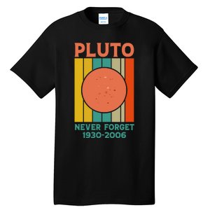 Pluto Never Forget T Tall T-Shirt