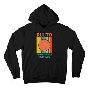 Pluto Never Forget T Tall Hoodie