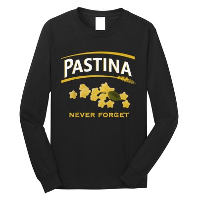 Pastina Never Forget Long Sleeve Shirt