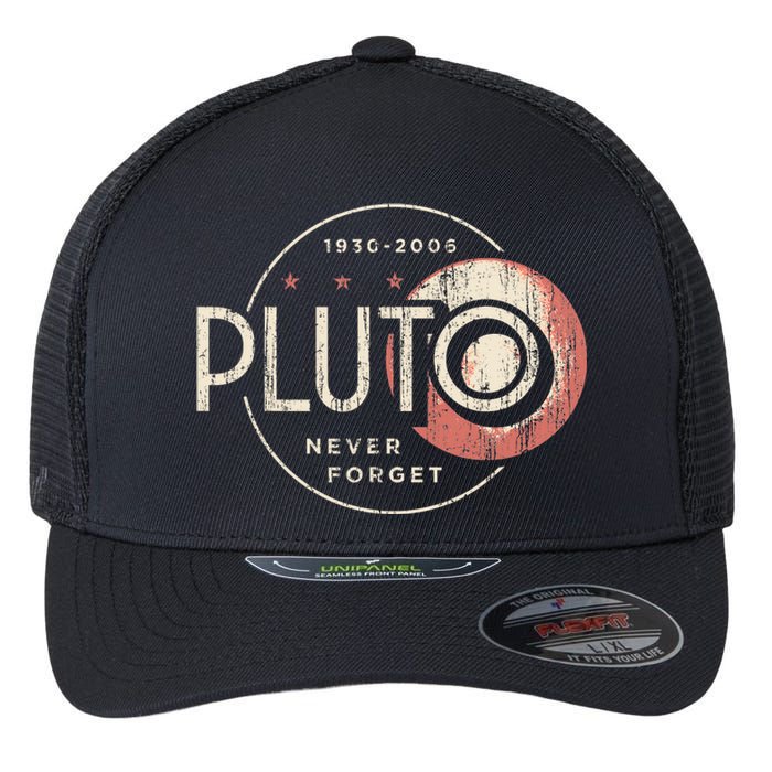 Pluto Never Forget Funny Pluto Pluto Lover Pluto Flexfit Unipanel Trucker Cap