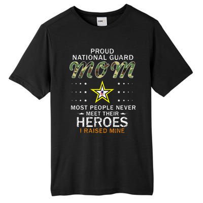 Proud National Guard Mom I Raised My Heroes Camouflage Army Tall Fusion ChromaSoft Performance T-Shirt