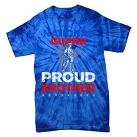 Proud National Guard Brother Gift Military Great Gift Tie-Dye T-Shirt