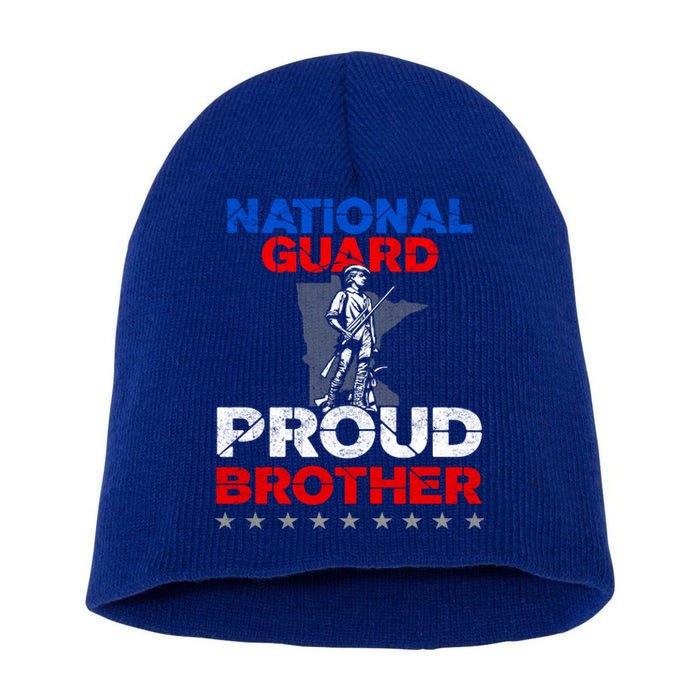 Proud National Guard Brother Gift Military Great Gift Short Acrylic Beanie