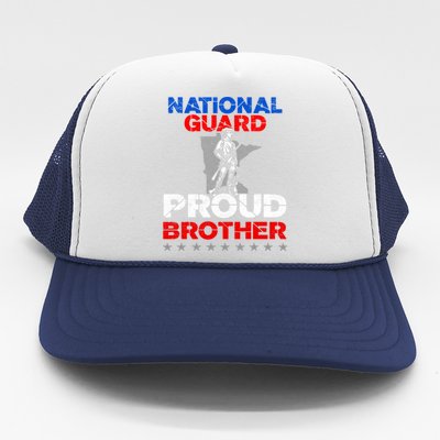 Proud National Guard Brother Gift Military Great Gift Trucker Hat