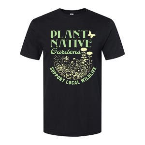 Plant Native Gardens Support Local Wildlife Gardening Softstyle CVC T-Shirt