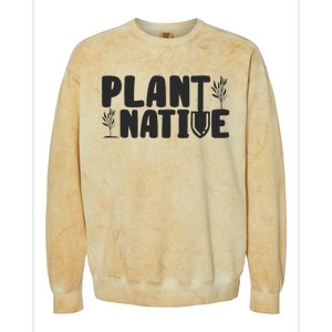 Plant Native Gardener Plants Lover Botanical Botany Colorblast Crewneck Sweatshirt