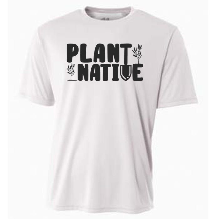 Plant Native Gardener Plants Lover Botanical Botany Cooling Performance Crew T-Shirt