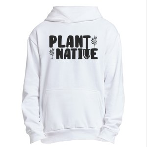 Plant Native Gardener Plants Lover Botanical Botany Urban Pullover Hoodie