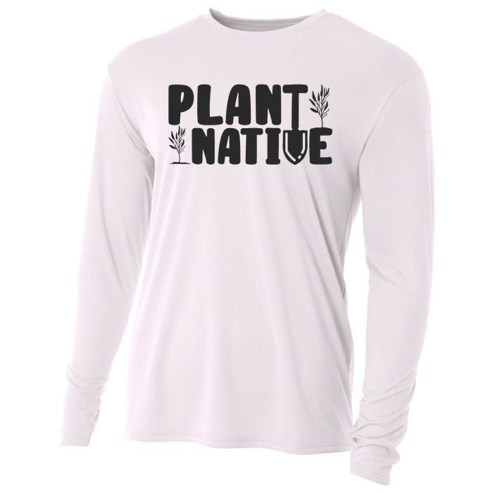 Plant Native Gardener Plants Lover Botanical Botany Cooling Performance Long Sleeve Crew