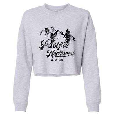 Pacific Northwest Get Outside Gift Cascadia Pnw Cropped Pullover Crew