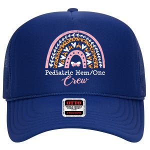 Pediatric Nurse Hemonc Pediatric Hematology Oncology Gift High Crown Mesh Back Trucker Hat