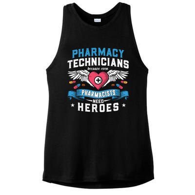 Pharmacists Need Heroes Tech Medicine Pharmacy Technicians Gift Ladies PosiCharge Tri-Blend Wicking Tank