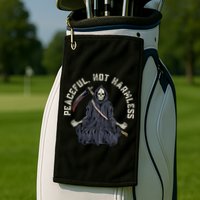 Peaceful, Not Harmless Peaceful Not Harmless Golf Towel