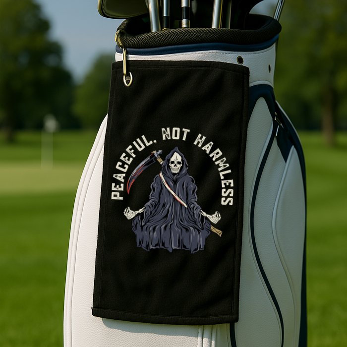 Peaceful, Not Harmless Peaceful Not Harmless Golf Towel