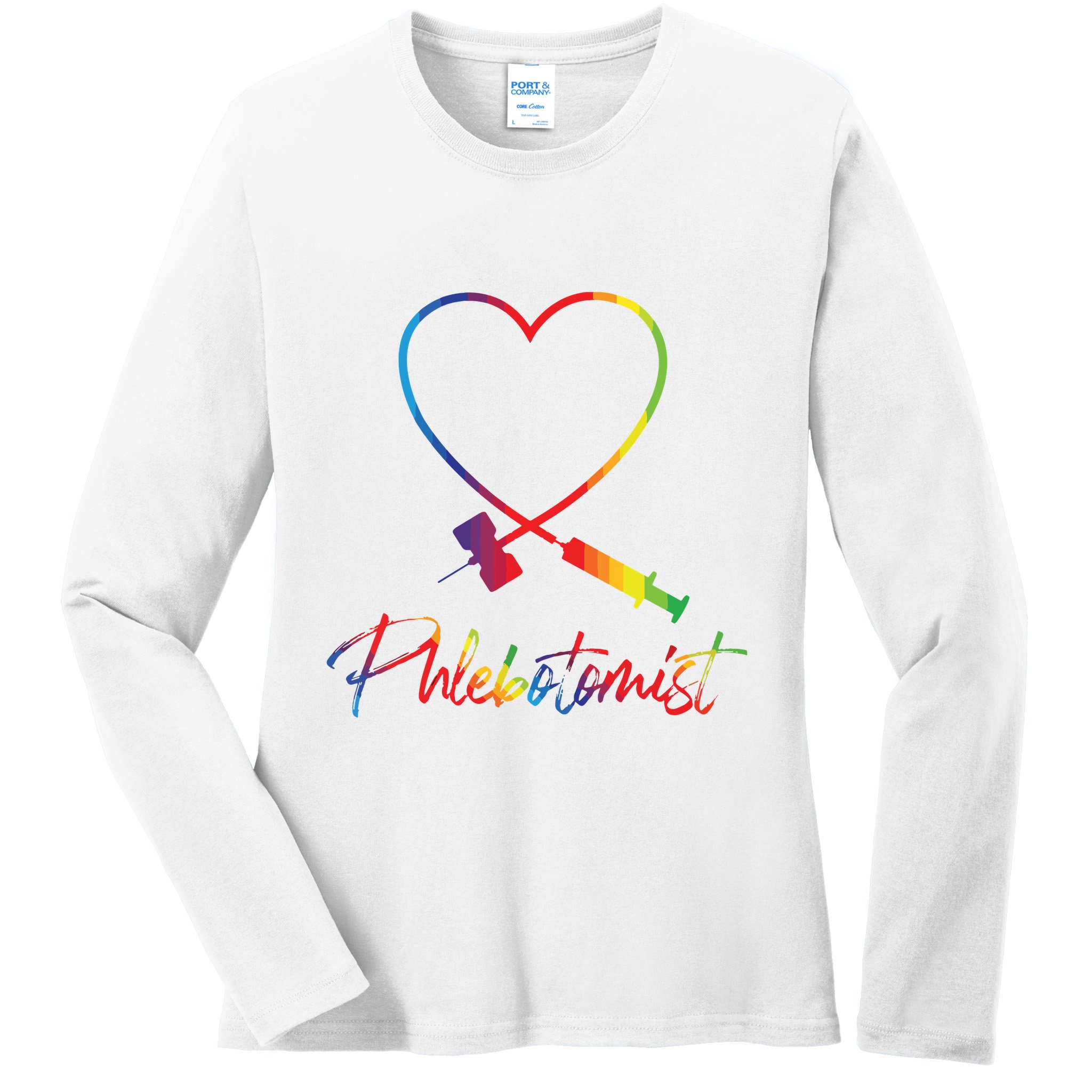Phlebotomist Needle Heart Healthcare Worker Phlebotomy Ladies Long Sleeve Shirt