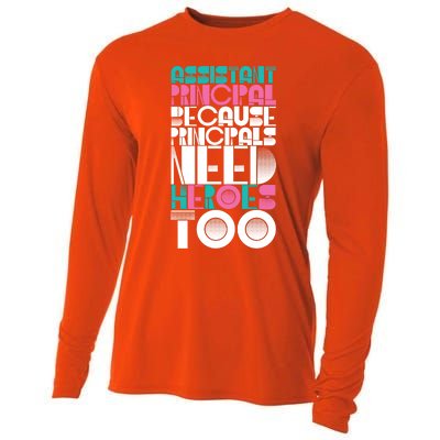 Principals Need Heroes Too Assistant Principal Gift Cooling Performance Long Sleeve Crew