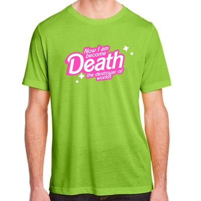 Pinkheimer Now I Am Become Death The Destroyer Of Worlds Adult ChromaSoft Performance T-Shirt