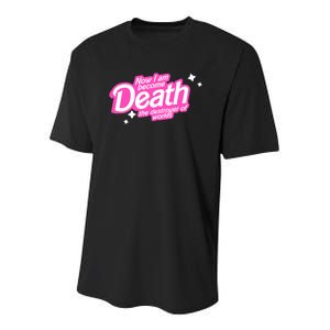 Pinkheimer Now I Am Become Death The Destroyer Of Worlds Youth Performance Sprint T-Shirt