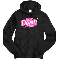 Pinkheimer Now I Am Become Death The Destroyer Of Worlds Tie Dye Hoodie