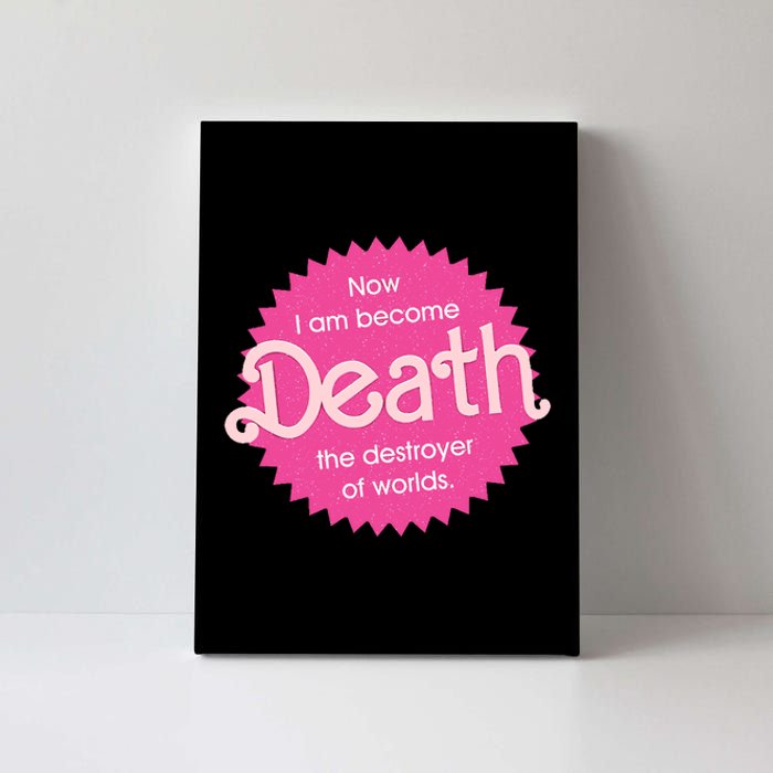 Pinkheimer Now I Am Become Death The Destroyer Of Worlds Canvas