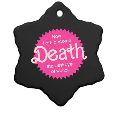 Pinkheimer Now I Am Become Death The Destroyer Of Worlds Ceramic Star Ornament