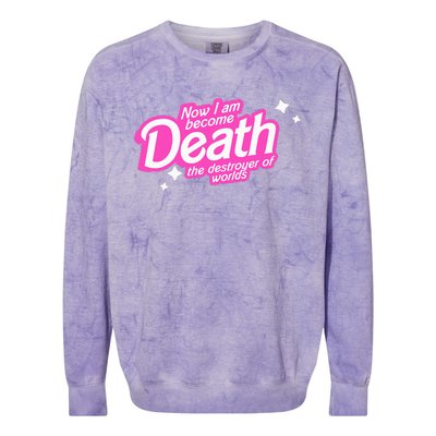 Pinkheimer Now I Am Become Death The Destroyer Of Worlds Colorblast Crewneck Sweatshirt