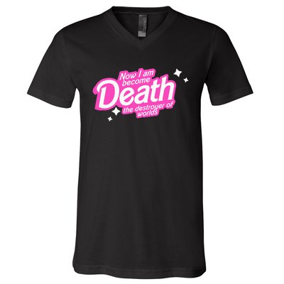 Pinkheimer Now I Am Become Death The Destroyer Of Worlds V-Neck T-Shirt