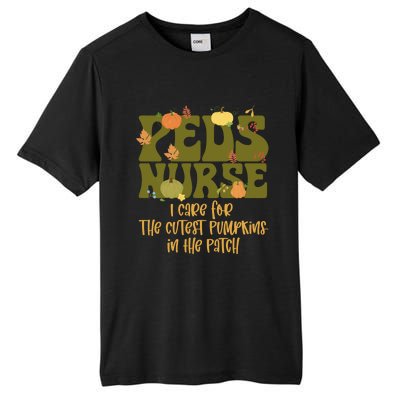 Peds Nurse I Care For The Cutest Pumpkins In The Patch Gift Tall Fusion ChromaSoft Performance T-Shirt